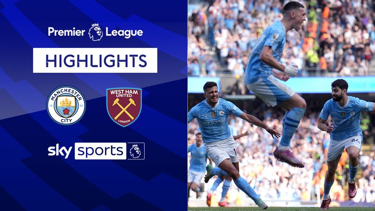 Man City vs West Ham highlights